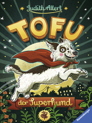 cover image of Tofu, der Superhund